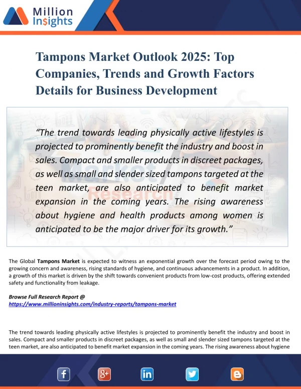 Tampons Market 2025 Opportunities, Applications, Drivers, Challenges, Types, Countries, & Forecast