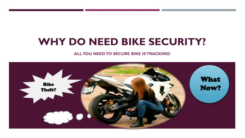 why do need bike security