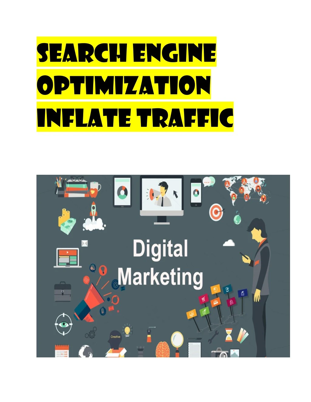 search engine optimization inflate traffic