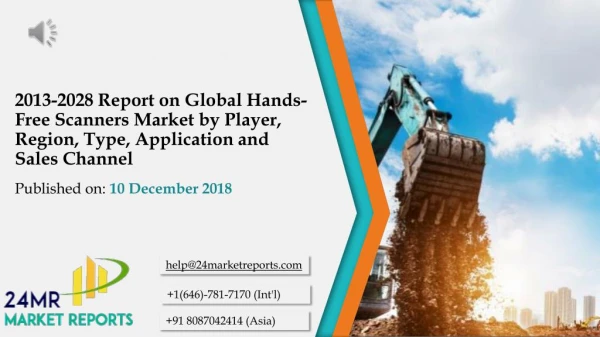 2013-2028 Report on Global Hands-Free Scanners Market by Player, Region, Type, Application and Sales Channel