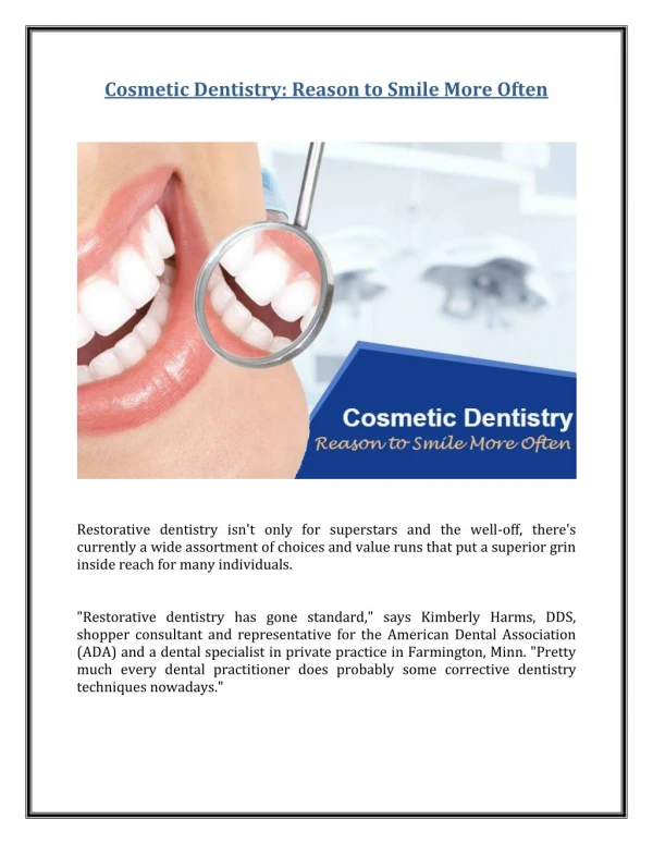 Cosmetic Dentistry: Reason to Smile More Often