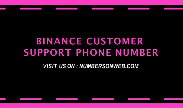 Binance Customer Support Phone Number