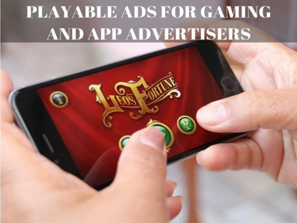 Playable Ads Gaming And App Advertisement