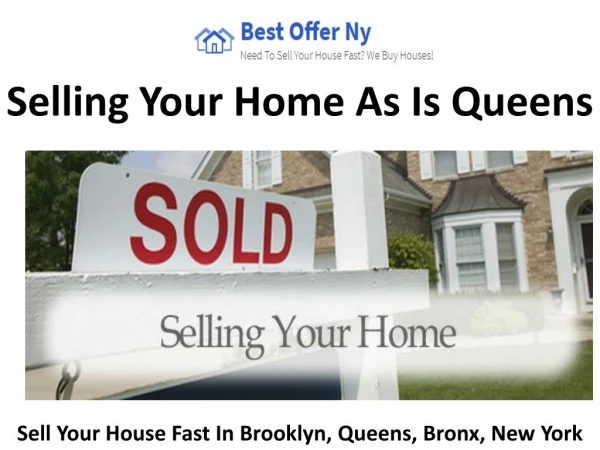 Selling Your Home As Is Queens
