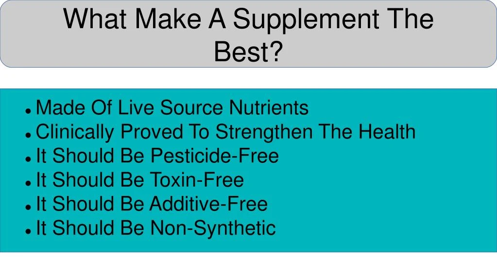 what make a supplement the best
