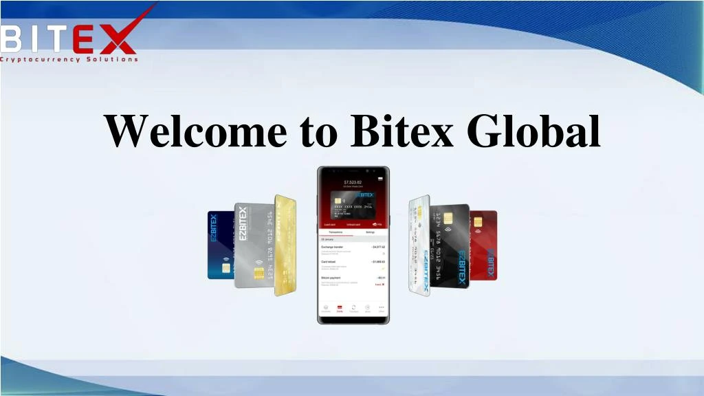 welcome t o bitex global