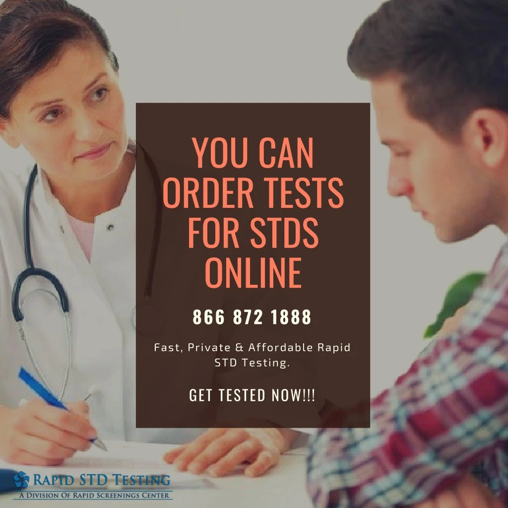 you can order tests for stds online 866 872 1888