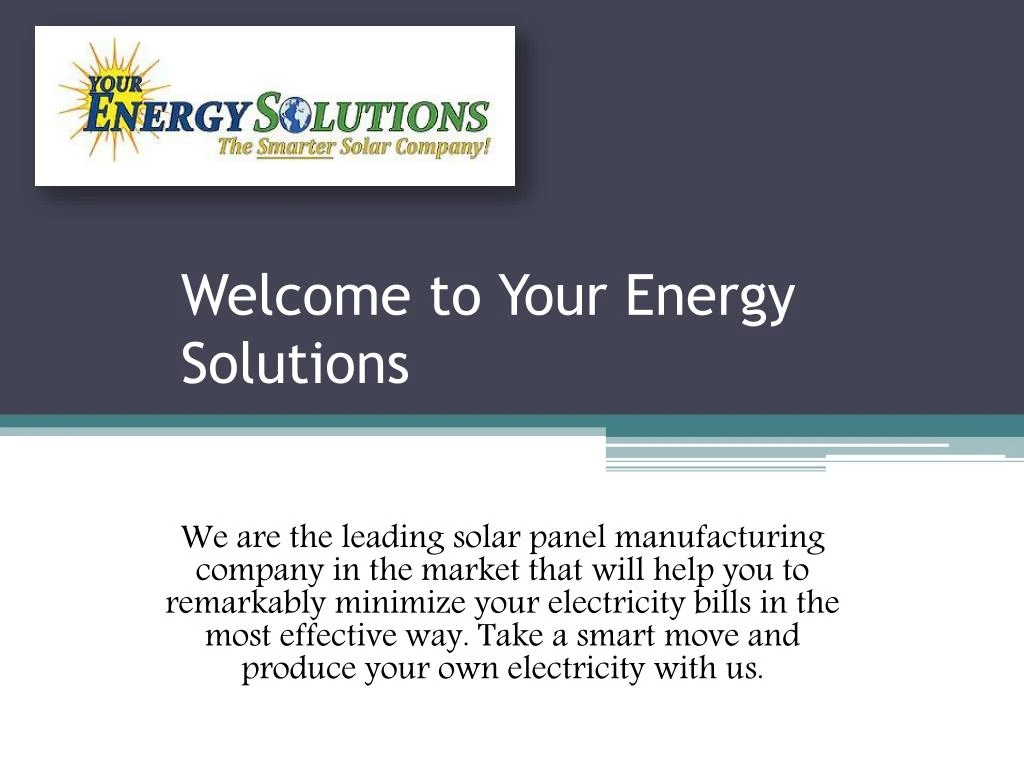 welcome to your energy solutions