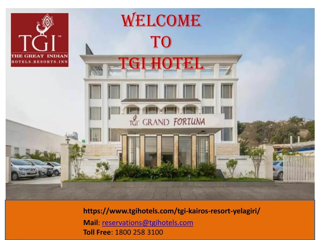 welcome to tgi hotel