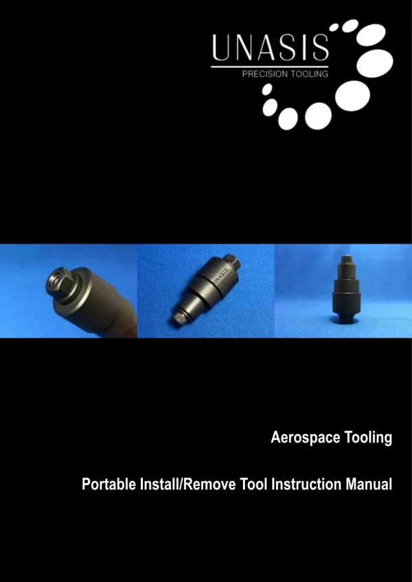 UNASIS Portable Install Remove Tool Instruction Manual