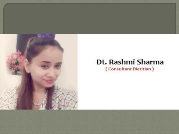 Dt. Rashmi Sharma - Best Dietitian in Sector 14 Faridabad