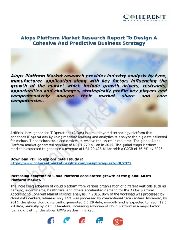 AIops Platform Market Research Report To Design A Cohesive And Predictive Business Strategy