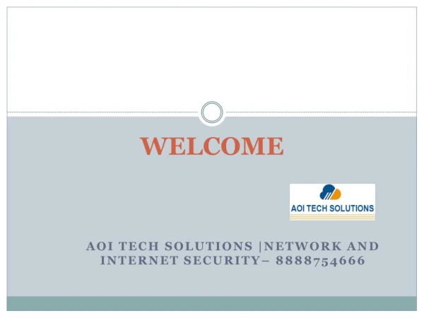 AOI Tech Solutions | Internet Security | 8888754666