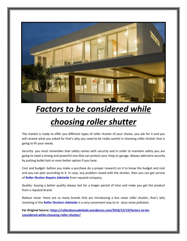 Factors to be considered while choosing roller shutter	Factors to be considered while choosing roller shutter