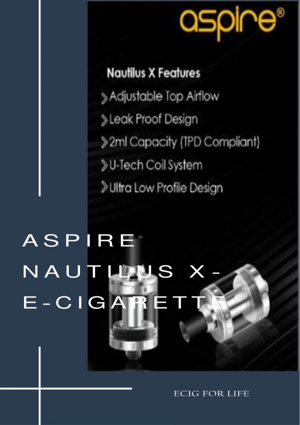 Planning to get an e-Cigarette? Opt for Aspire Nautilus X