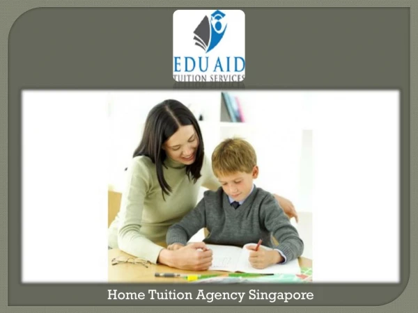 Home Tuition Facilities Now Available in Singapore