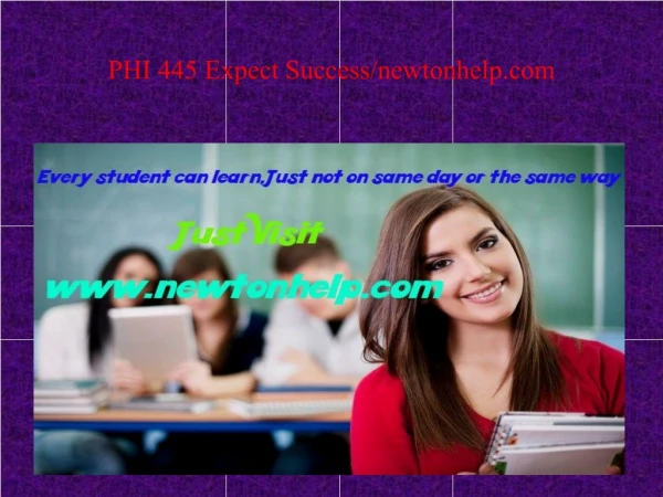 phi 445 expect success newtonhelp com