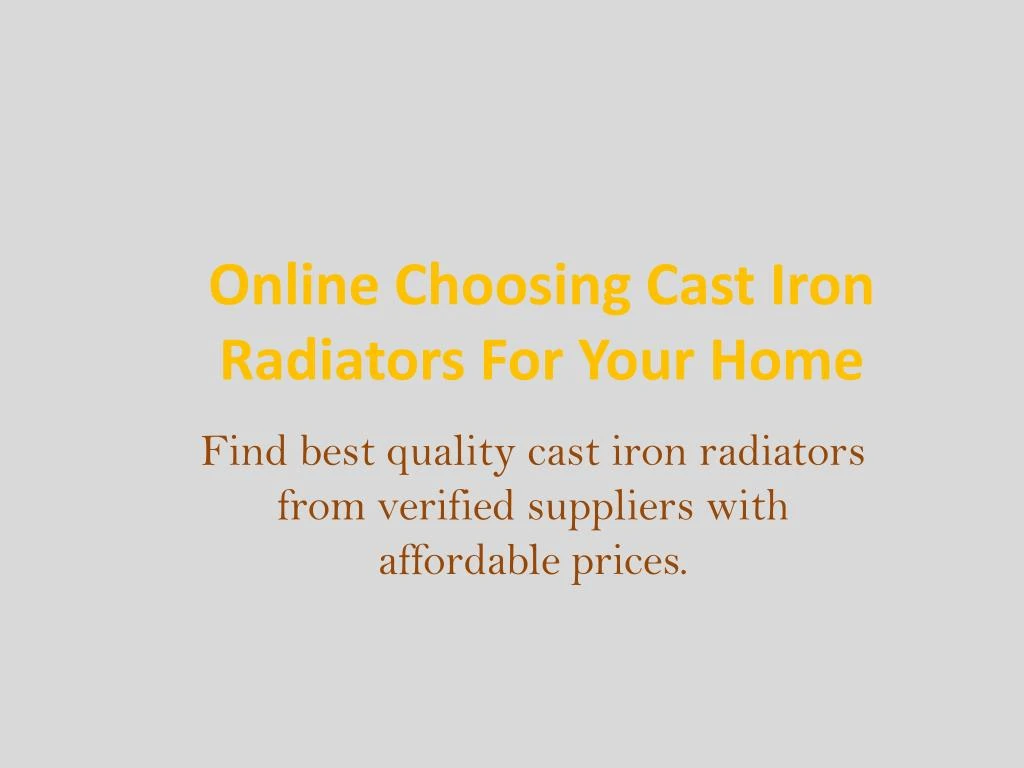 online choosing cast iron radiators for your home