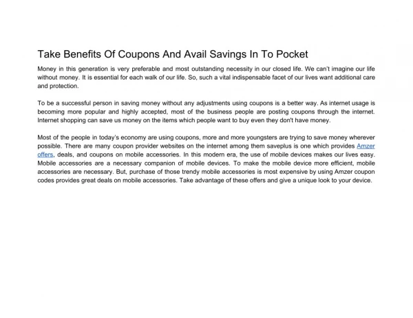 Take Benefits Of Coupons And Avail Savings In To Pocket