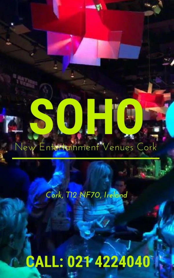 A Delicious New Lunch Menu and Entertainment venues At Soho