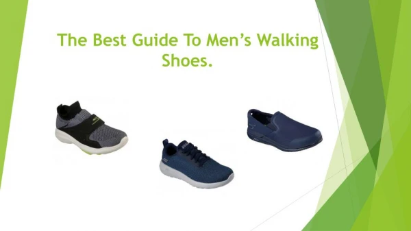 The best guide to men’s walking shoes