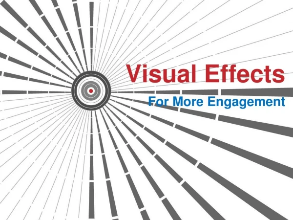 Visual Effects - More Engagement
