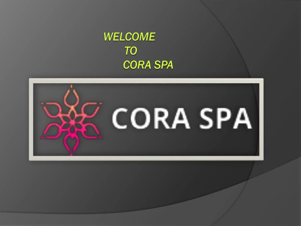 welcome to cora spa