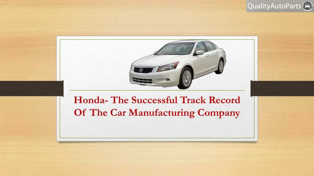 honda the successful track record of the car manufacturing company