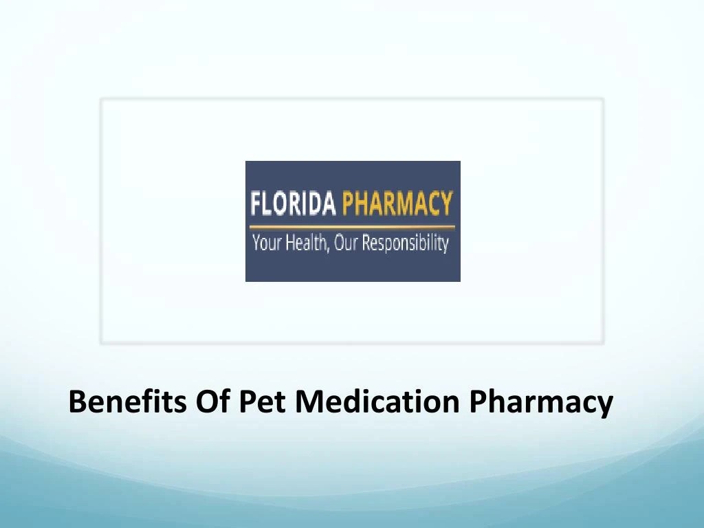 benefits of pet medication pharmacy