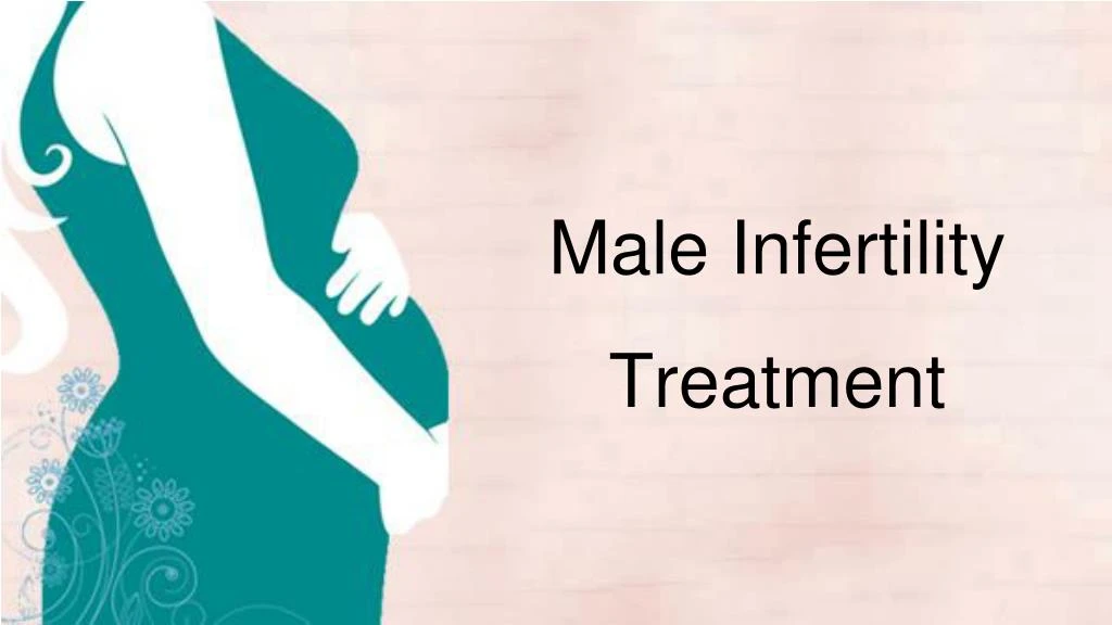 male infertility treatment