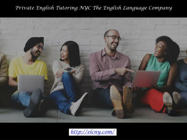 Private English Tutoring NYC The English Language Company