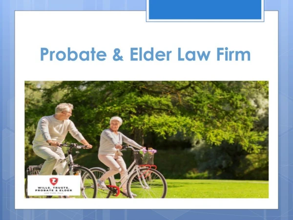 Get the best Probate and Trust Administration
