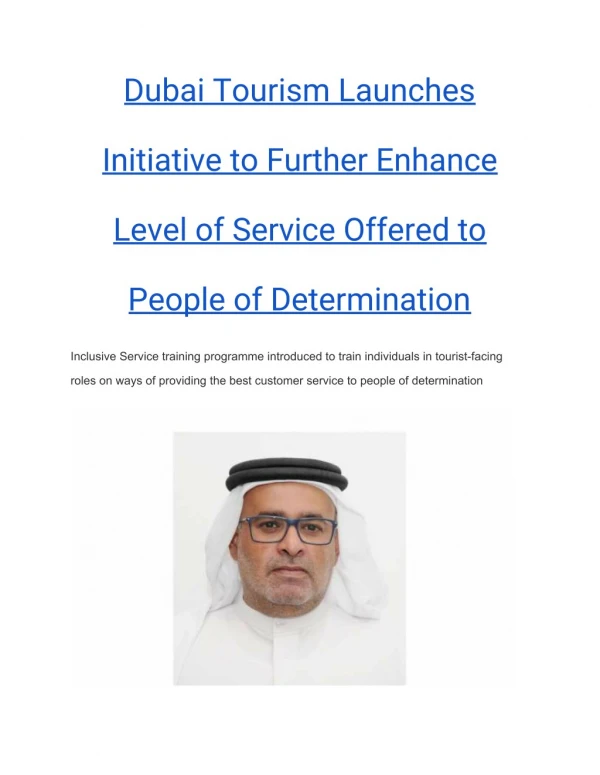 Dubai Tourism Launches Initiative to Further Enhance Level of Service Offered to People of Determination.