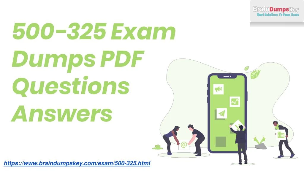500 325 exam dumps pdf questions answers