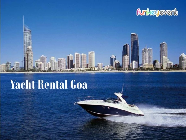 Yacht Rental Goa