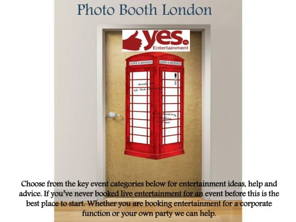Hiring a photo booth for your London party will give you memories for ever!