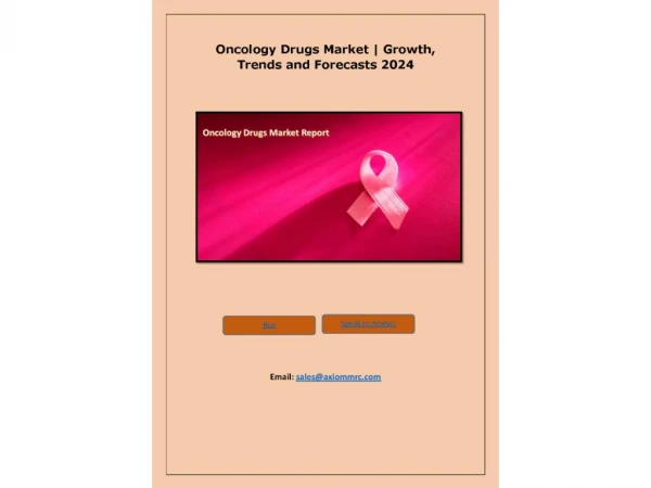 Oncology Drugs Market: Global Industry Analysis and Forecast to 2024
