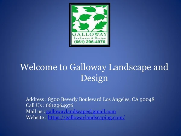 Landscape Los Angeles at Galloway Landscaping