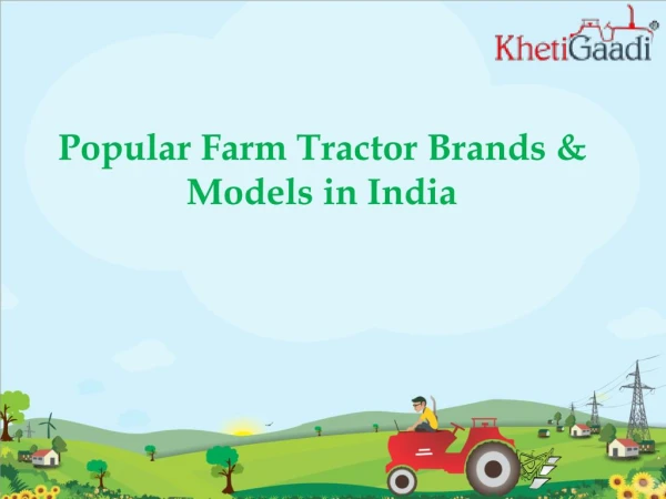 Popular Farm Tractor Brands and Models in India