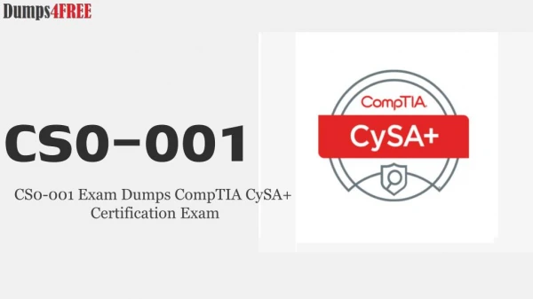 Get Latest CompTIA CS0-001 Dumps Questions & Answers
