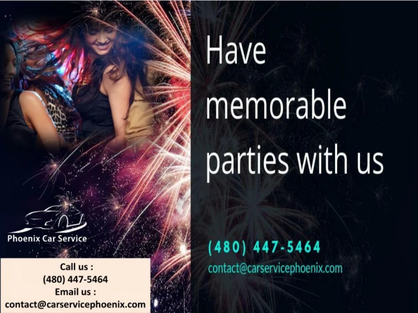 Have memorable parties with us