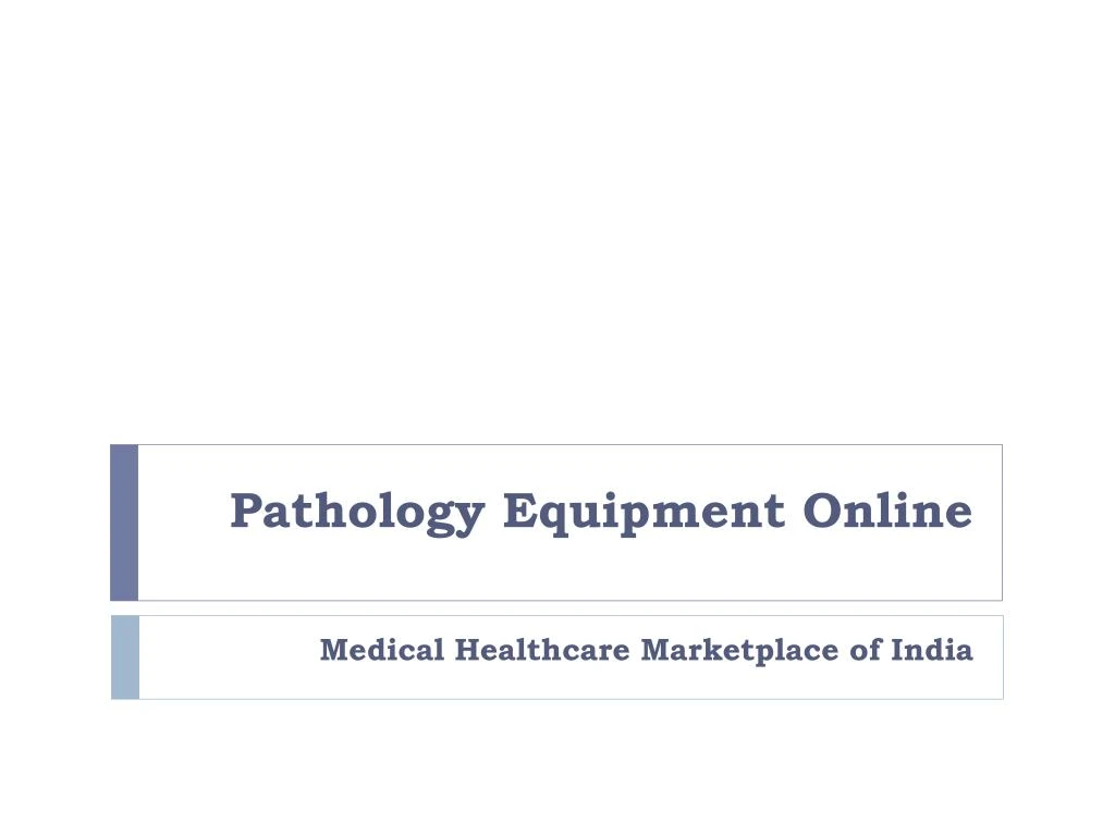 pathology equipment online
