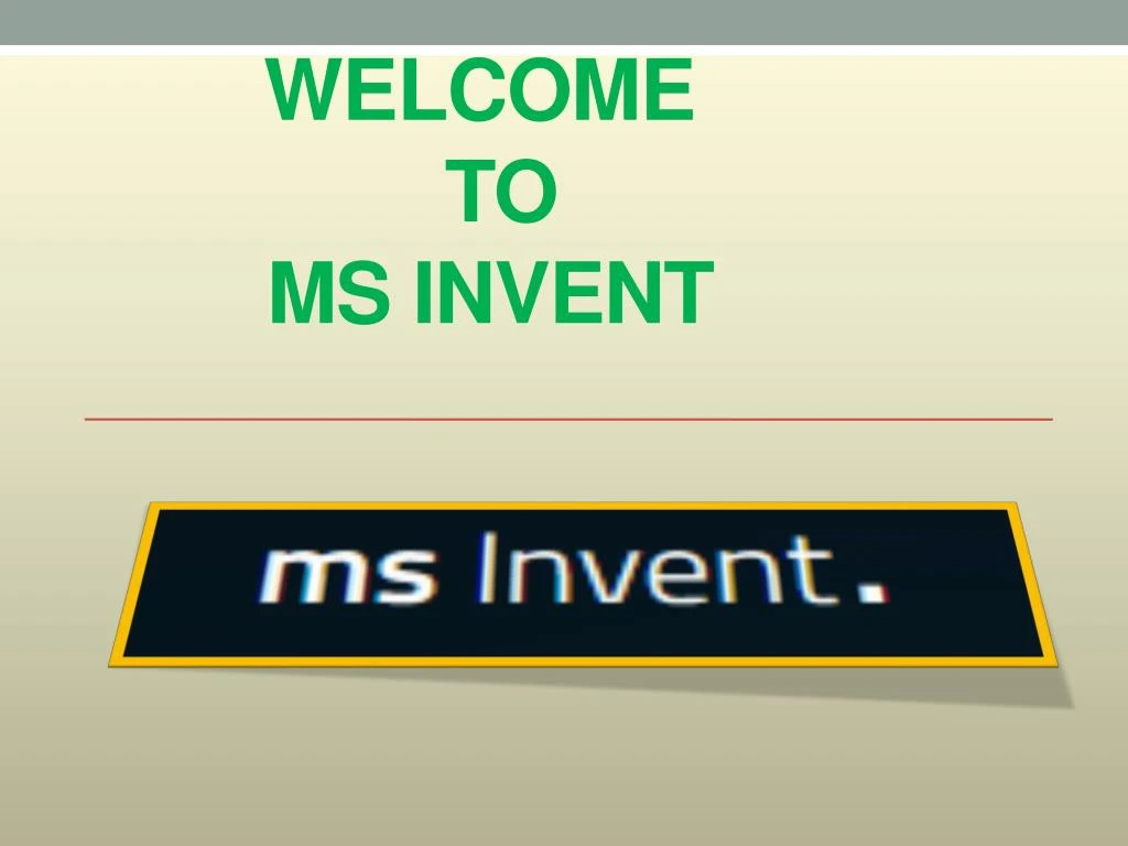 welcome to ms invent