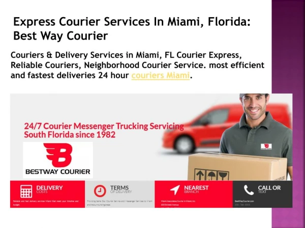 Express Courier Services In Miami, Florida: Best Way Courier