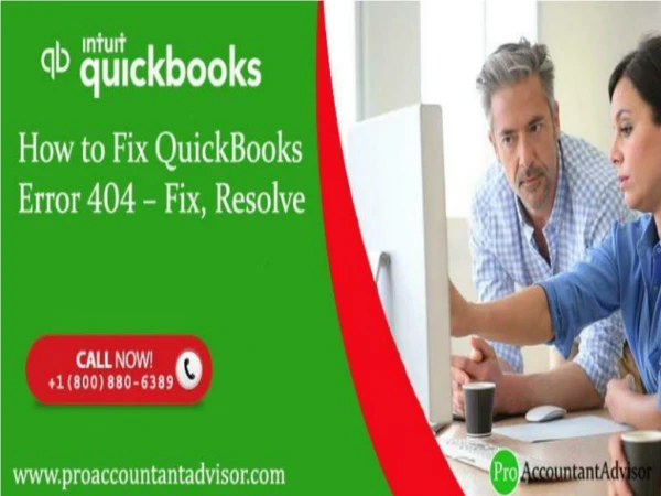 Fix QuickBooks Error 404 | QuickBooks Learn & Support