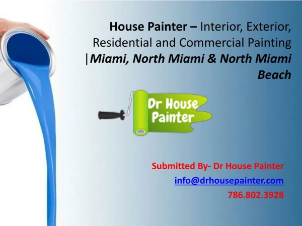 House Painting Services – Miami, North Miami FL