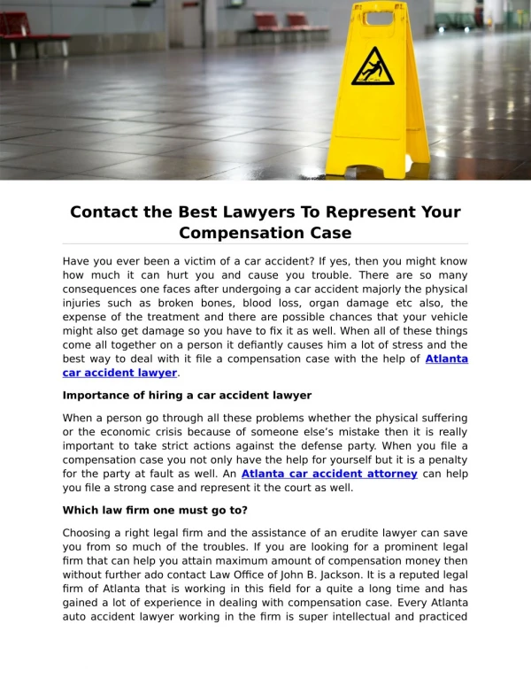 Contact the Best Lawyers To Represent Your Compensation Case