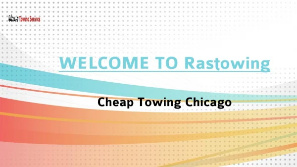 Cheap Towing Chicago | rastowing