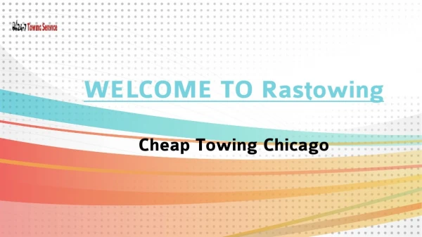 Cheap Towing Chicago | rastowing