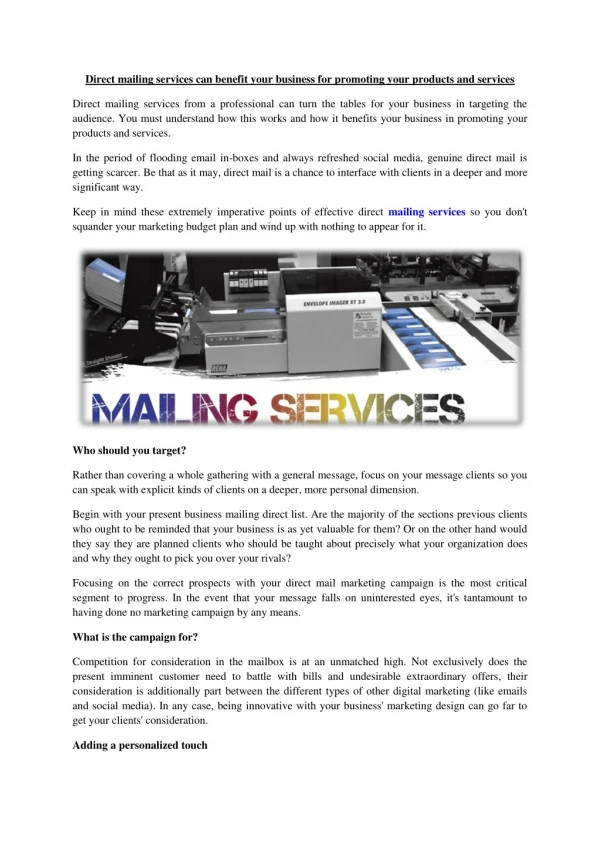 Direct mailing services can benefit your business for promoting your products and services